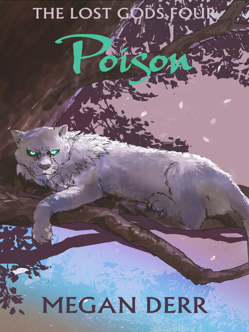 Title details for Poison by Megan Derr - Available